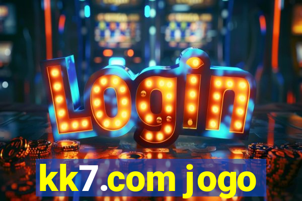 kk7.com jogo